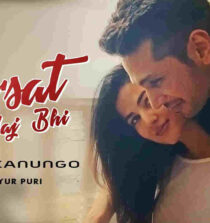 Fursat Hai Aaj Bhi Lyrics - Arjun Kanungo