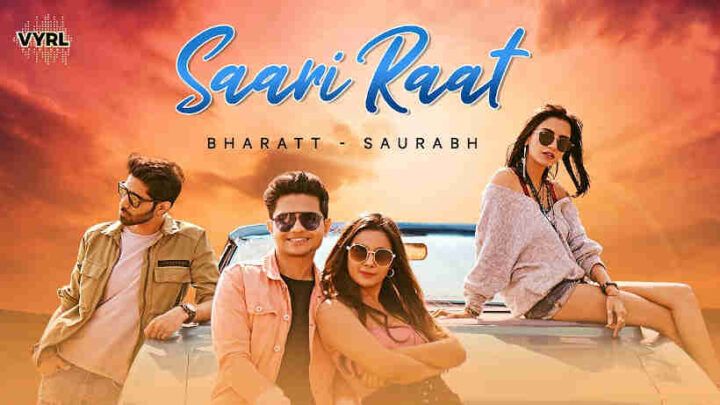 Saari Raat Lyrics - Bharatt-Saurabh